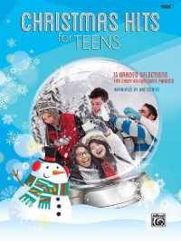 Christmas Hits for Teens, Bk 1 : 11 Graded Selections for Early Intermediate Pianists