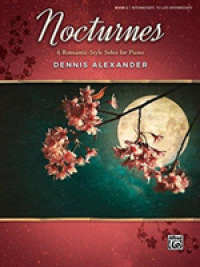 Nocturnes : 6 Romantic-style Solos for Piano 〈2〉