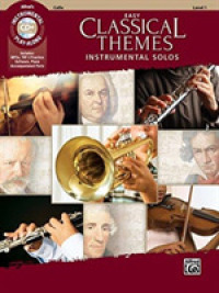 Easy Classical Themes Instrumental Solos : Cello (Instrumental Solos, Level 1) （PAP/COM）