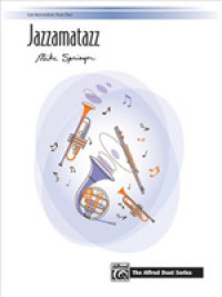 Jazzamatazz : Late Intermediate Piano Duet (Alfred Duet)