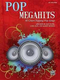 Pop Megahits : 40 Chart-Topping Pop Songs (Big Note Piano) (Megahits)