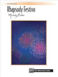 Rhapsody Festivo : Intermediate Piano Duet (Alfred Duet)