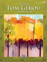The Best of Tom Gerou : 11 of His Original Piano Solos 〈2〉
