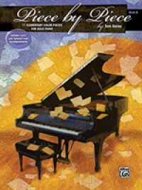11 Elementary Piano Solos with Optional Accompaniments (Piece by Piece)