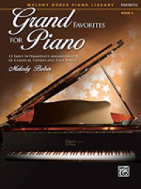 13 Early Intermediate Arrangements of Classical Themes and Folk Songs (Grand Favorites for Piano)