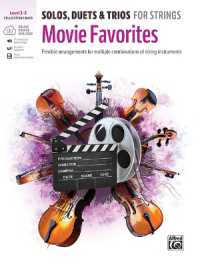 Solos, Duets & Trios for Strings -- Movie Favorites : Flexible Arrangements for Multiple Combinations of String Instruments, Book & Online Audio/Software/PDF (Solos, Duets & Trios for Strings)