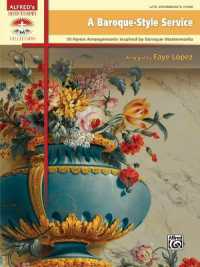 A Baroque-Style Service : 10 Hymn Arrangements Inspired by Baroque Masterworks (Sacred Performer Collections)