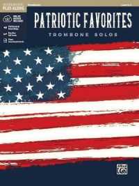 Patriotic Favorites Instrumental Solos : Book & Online Audio (Instrumental Solos)