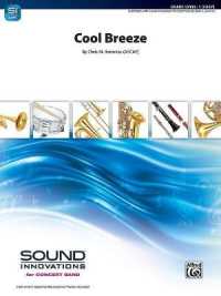Cool Breeze : Conductor Score & Parts (Sound Innovations for Concert Band)