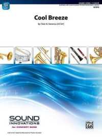 Cool Breeze : Conductor Score (Sound Innovations for Concert Band)