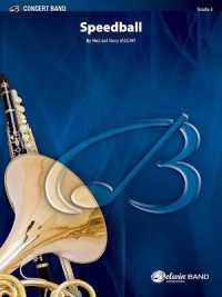 Speedball : Conductor Score & Parts (Belwin Concert Band)