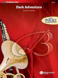 Dark Adventure : Conductor Score & Parts (Belwin Beginning Band)