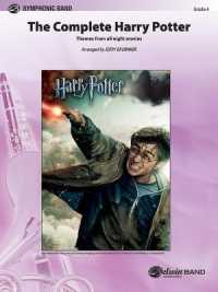 The Complete Harry Potter : Themes from All Eight Movies, Conductor Score & Parts (Pop Symphonic Band)
