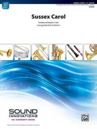 Sussex Carol : Conductor Score (Sound Innovations Series for Band (Sib))
