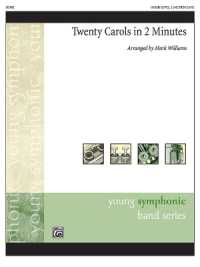 Twenty Carols in 2 Minutes : Conductor Score (Young Symphonic)