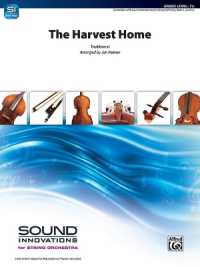 The Harvest Home : Conductor Score & Parts (Sound Innovations for String Orchestra)