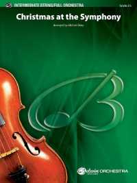 Christmas at the Symphony : Conductor Score & Parts (Belwin Intermediate String/full Orchestra)