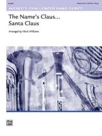 The Name's Claus . . . Santa Claus : Conductor Score (Challenger Band)