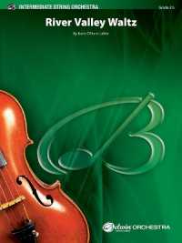 River Valley Waltz : Conductor Score & Parts (Belwin Intermediate String Orchestra)
