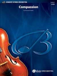 Compassion : Conductor Score (Belwin Concert String Orchestra)