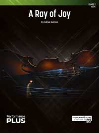 A Ray of Joy : Conductor Score (Highland/etling String Orchestra - Performanceplus+)
