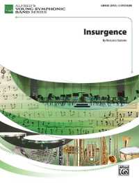 Insurgence : Conductor Score & Parts (Young Symphonic)