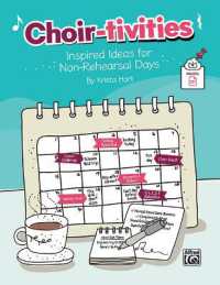 Choir-Tivities : Inspired Ideas for Non-Rehearsal Days