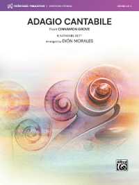 Adagio Cantabile : From Cinnamon Grove, Conductor Score & Parts (Makemusic Symphony Strings)