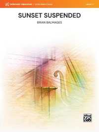 Sunset Suspended : Conductor Score & Parts (Makemusic Developing Strings)