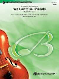 We Can't Be Friends : (Wait for Your Love), Conductor Score (Belwin Pop Intermediate String Orchestra)