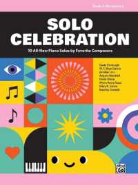 Solo Celebration, Bk 2 : 10 All-New Piano Solos by Favorite Composers (Solo Celebration)