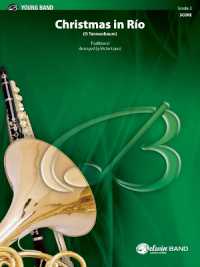 Christmas in Río : (O Tannenbaum), Conductor Score (Belwin Young Band)