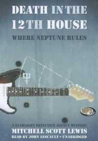 Death in the 12th House : Where Neptune Rules (Starlight Detective Agency Mysteries)