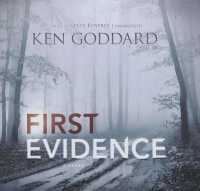 First Evidence