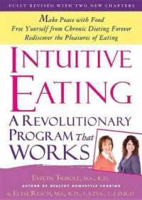 Intuitive Eating : A Revolutionary Program That Works （Revised）
