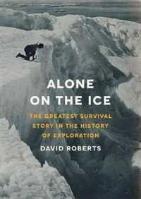 Alone on the Ice (10-Volume Set) : The Greatest Survival Story in the History of Exploration （Unabridged）
