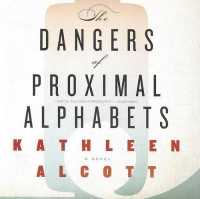 The Dangers of Proximal Alphabets