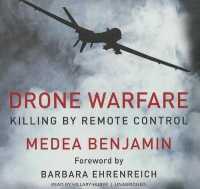 Drone Warfare : Killing by Remote Control