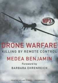 Drone Warfare : Killing by Remote Control