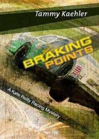 Braking Points (Kate Reilly Mysteries)
