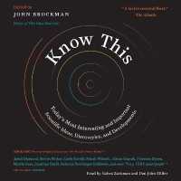 Know This (12-Volume Set) : Today's Most Interesting and Important Scientific Ideas, Discoveries, and Developments (Edge Question) （Unabridged）