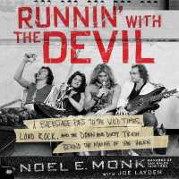 Runnin' with the Devil : A Backstage Pass to the Wild Times, Loud Rock, and the Down and Dirty Truth Behind the Rise of Van Halen （MP3 UNA）