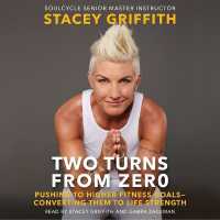 Two Turns from Zero : Pushing to Higher Fitness Goals--Converting Them to Life Strength （MP3 UNA）