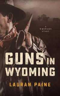 Guns in Wyoming : A Western Story
