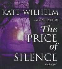 The Price of Silence