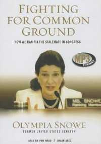 Fighting for Common Ground : How We Can Fix the Stalemate in Congress