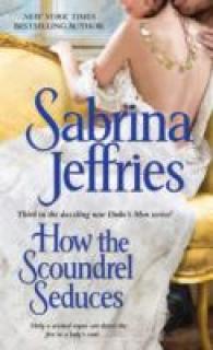 How the Scoundrel Seduces -- Paperback / softback （Paperback）