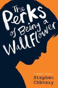スティーブン・チョボスキー著『ウォ－ルフラワ－』（原書）<br>The Perks of Being a Wallflower YA edition