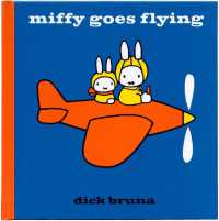 ディック・ブルーナ『うさこちゃんひこうきにのる』（英訳）<br>Miffy Goes Flying (Miffy)