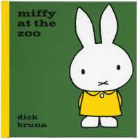 ディック・ブルーナ『うさこちゃんとどうぶつえん』（英訳）<br>Miffy at the Zoo (Miffy)